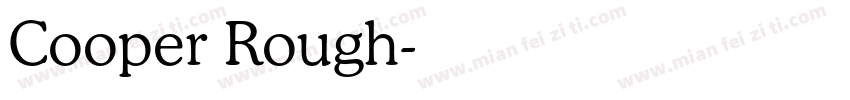 Cooper Rough字体转换